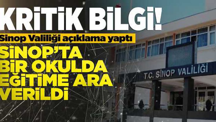 Sinop’ta bir okulda eğitime ara verildi