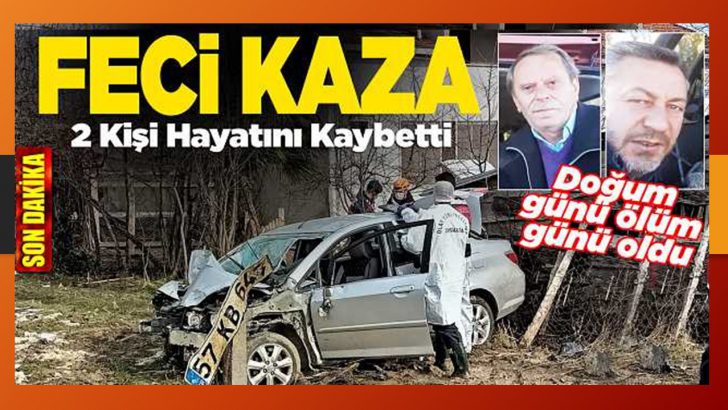 OTOMOBİL AĞACA ÇARPTI : 2 ÖLÜ